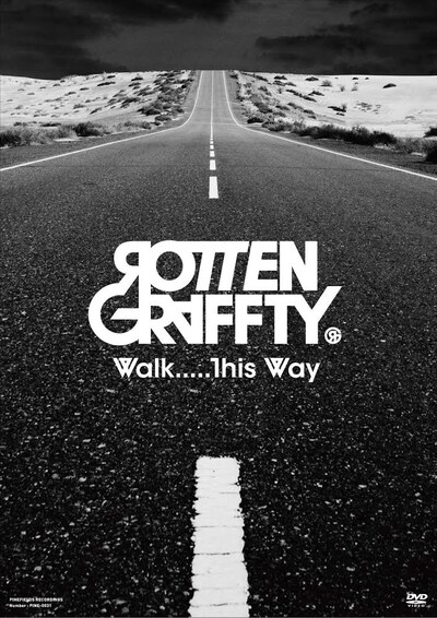 ROTTENGRAFFTY「Walk.....This Way」ジャケット