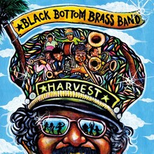 BLACK BOTTOM BRASS BAND「HARVEST」ジャケット