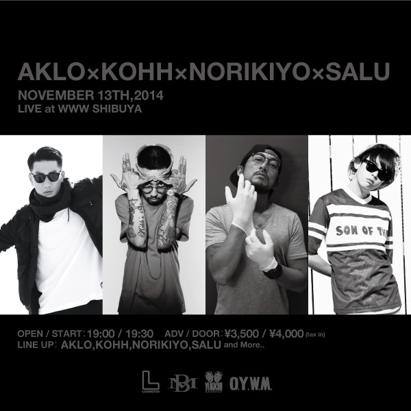 「AKLO×KOHH×NORIKIYO×SALU -Live at WWW Shibuya 2014.11.13-」フライヤー