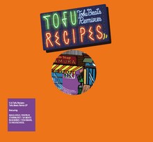 tofubeats「Tofu Recipes -tofubeats Remix Ep-」12inchジャケット