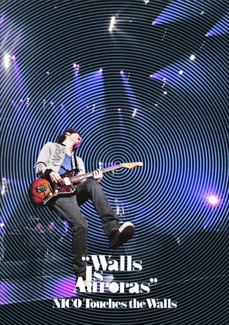 NICO Touches the Walls「『Walls Is Auroras』2010.3.12 日本武道館」ジャケット