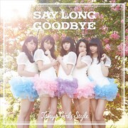 東京女子流「Say long goodbye / ヒマワリと星屑 -English Ver.-」Type-Cジャケット
