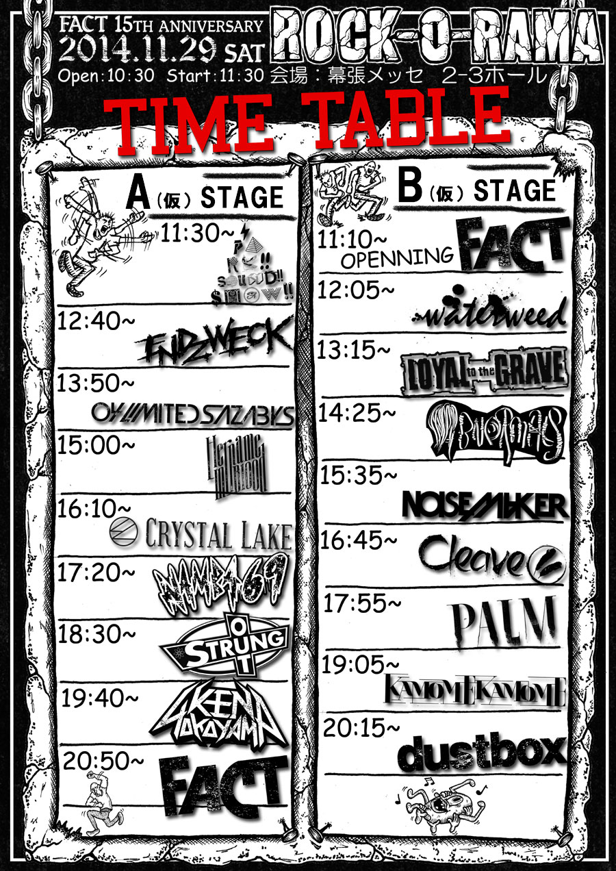 「FACT 15th Anniversary 『Rock-O-Rama』」タイムテーブル