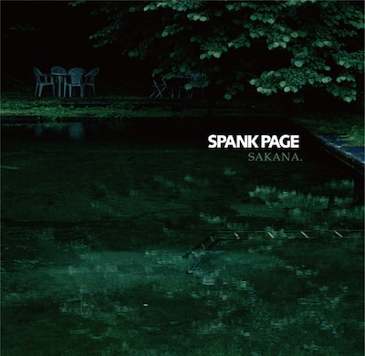 SPANK PAGE「SAKANA.」ジャケット