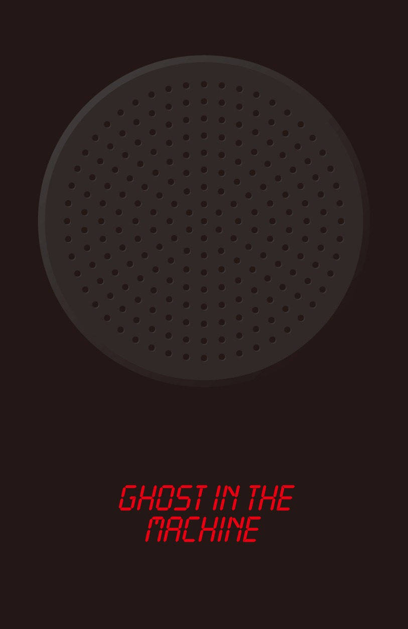 「GHOST IN THE MACHINE」イメージ