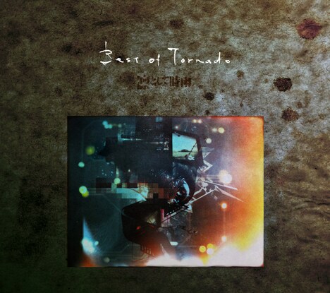 凛として時雨「Best of Tornado」Tornado Editionジャケット