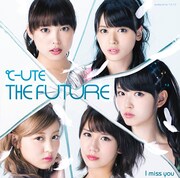 ℃-ute「I miss you / THE FUTURE」初回限定盤Bジャケット