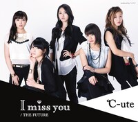 ℃-ute「I miss you / THE FUTURE」通常盤Aジャケット