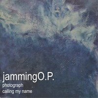 jamming O.P.「photograph / calling my name」ジャケット