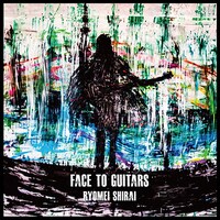 白井良明「FACE TO GUITARS」仮ジャケット