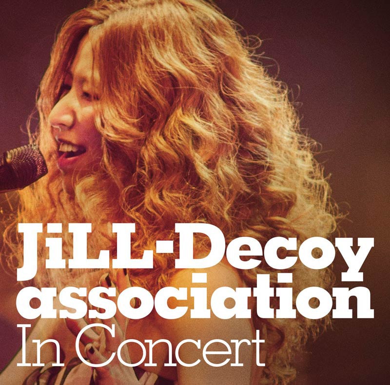 JiLL-Decoy association「In Concert」ジャケット