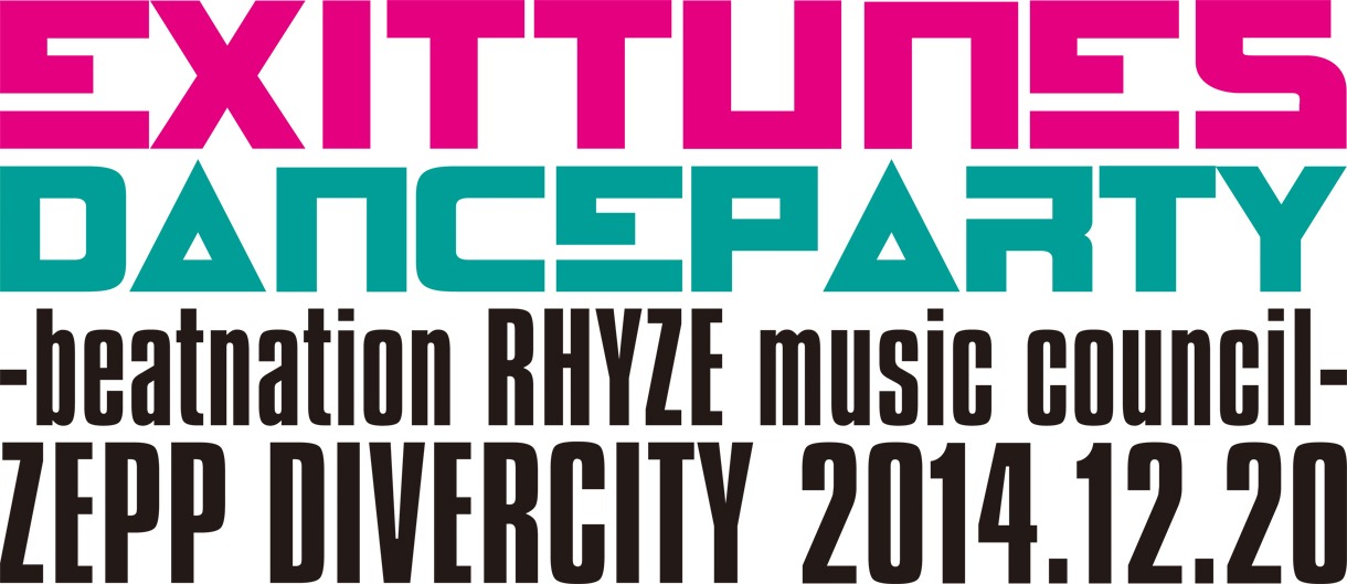 「EXIT TUNES DANCE PARTY ～beatnation RHYZE music council～」ロゴ