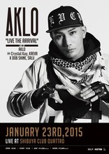 「AKLO "LIVE THE ARRIVAL"」ポスター