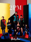 2PM「Guilty Love」初回限定盤Bジャケット