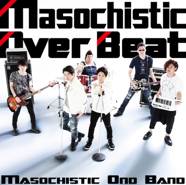 MASOCHISTIC ONO BAND「Masochistic Over Beat」ジャケット