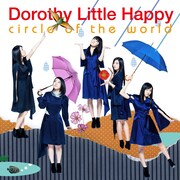 Dorothy Little Happy「circle of the world」CD＋DVDジャケット