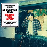 Dj Scratch Nice フリー音源 Behind The 16flip 発表 音楽ナタリー