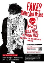 FAKE?「Glitter And Bruise」フライヤー