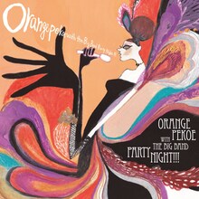 orange pekoe「ORANGE PEKOE WITH THE BIG BAND PARTY NIGHT!!!」ジャケット