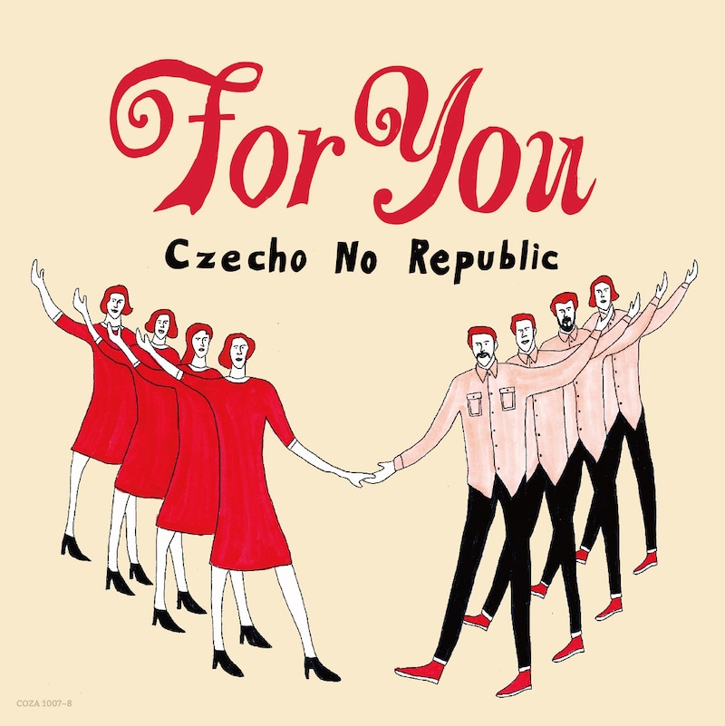 Czecho No Republic「For You」CD+DVD盤ジャケット