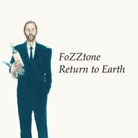 FoZZtone「Return to Earth」アナログ盤ジャケット