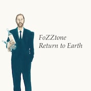 FoZZtone「Return to Earth」アナログ盤ジャケット