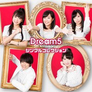 Dream5「Dream5～5th Anniversary～シングルコレクション」CD盤ジャケット
