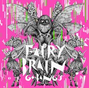 GO-BANG'S「FAIRY BRAIN」ジャケット