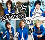 ROOT FIVE「ROOTERS」初回限定盤Bジャケット