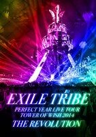 EXILE TRIBE「EXILE TRIBE PERFECT YEAR LIVE TOUR TOWER OF WISH 2014 ～THE REVOLUTION～」DVDジャケット