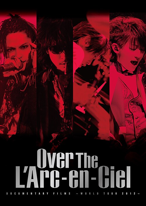 L'Arc-en-Ciel「DOCUMENTARY FILMS ～WORLD TOUR 2012～『Over The L'Arc-en-Ciel』」通常盤ジャケット