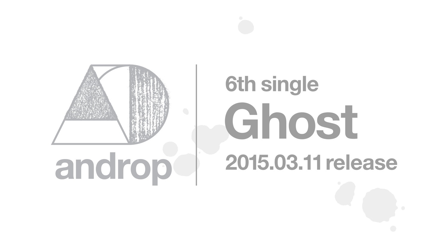 androp「Ghost」リリース告知