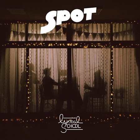 ☆新品/限定アナログ盤/lyrical school/SPOT/リリスク☆ リリスク最新アルバムは「SPOT」、冒頭飾る「I.D.O.L.R.A.P