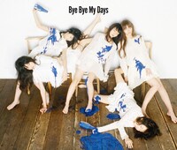夢みるアドレセンス「Bye Bye My Days」初回限定盤Aジャケット