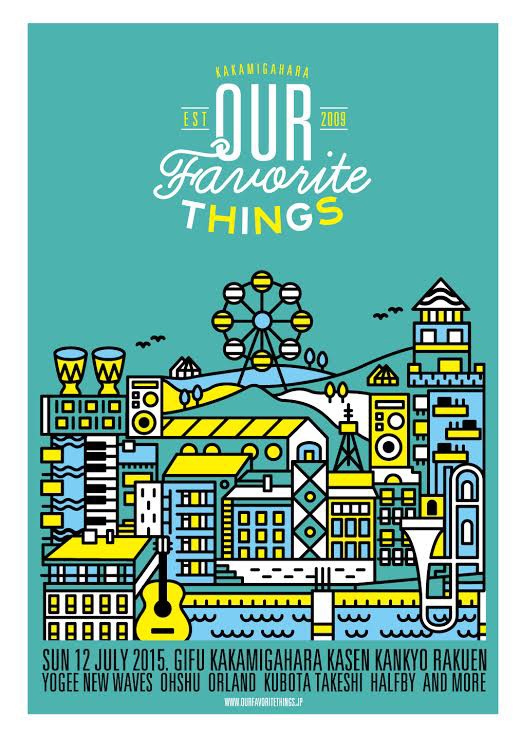 「OUR FAVORITE THINGS 2015」ポスタービジュアル