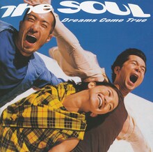 DREAMS COME TRUE「DREAMS COME TRUE GREATEST HITS "THE SOUL"」ジャケット