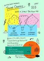 「Three Cheers」フライヤー