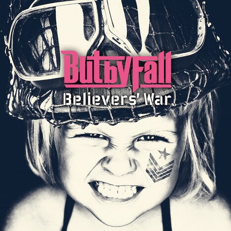 But by Fall「Believers' War」ジャケット