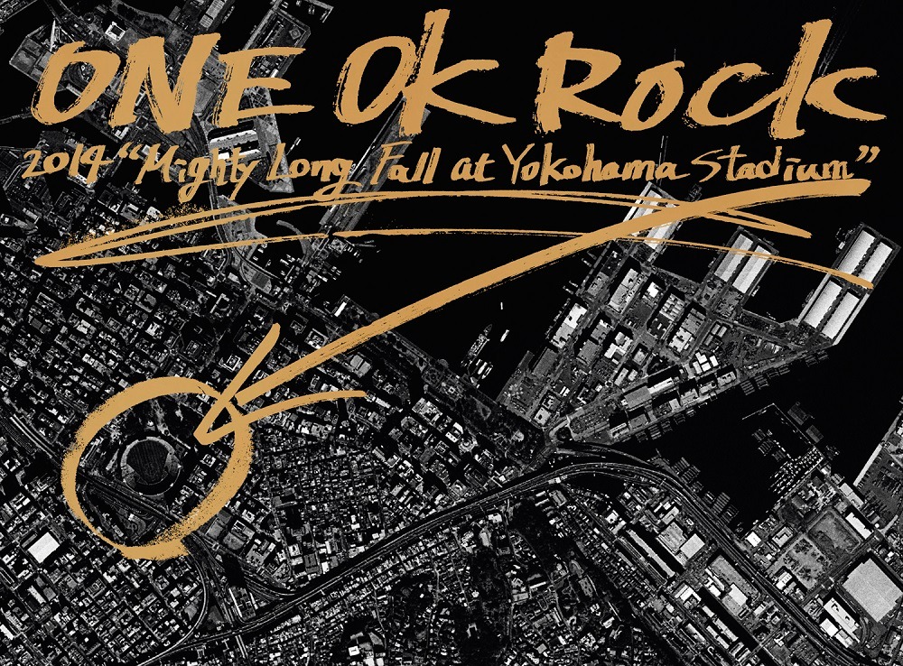 ONE OK ROCK「ONE OK ROCK 2014 "Mighty Long Fall at Yokohama Stadium"」ジャケット