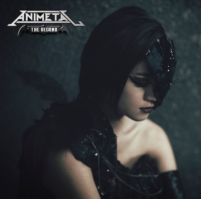 ANIMETAL THE SECOND（二代目アニメタル）「ANIMETAL THE SECOND」ジャケット