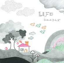 D.W.ニコルズ「LIFE」ジャケット