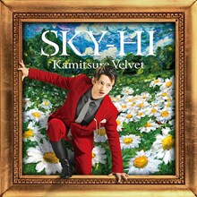 SKY-HI「カミツレベルベット」CD+DVD盤2ジャケット
