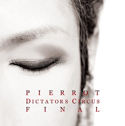 PIERROT「DICTATORS CIRCUS FINAL」ジャケット