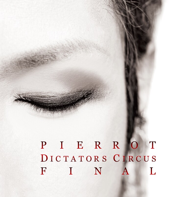 PIERROT「DICTATORS CIRCUS FINAL」ジャケット