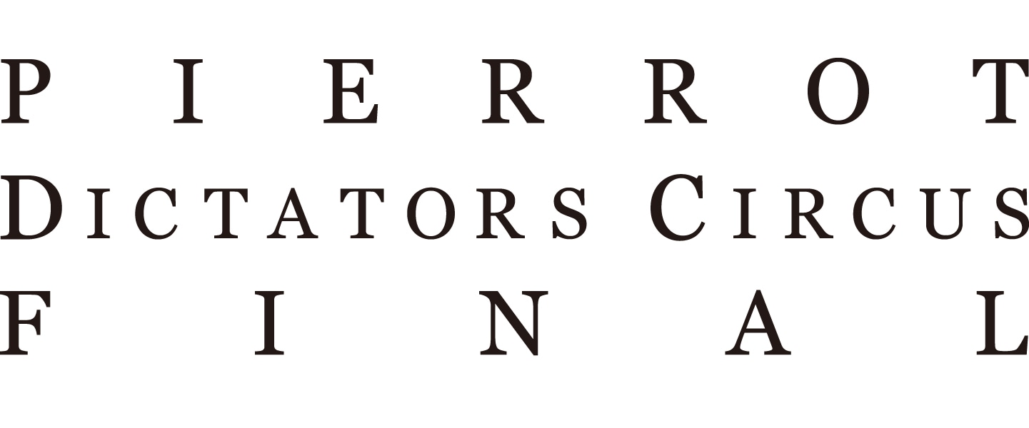 PIERROT「DICTATORS CIRCUS FINAL」ロゴ