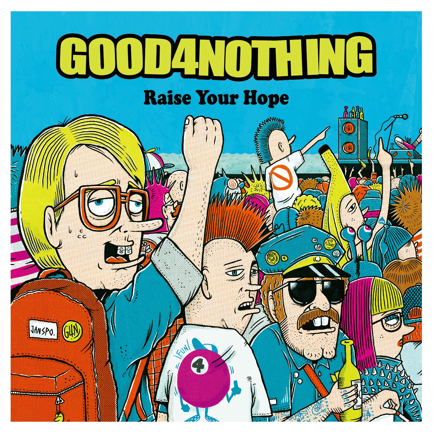 GOOD4NOTHING「Raise Your Hope」ジャケット