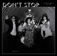 PUSHIM×韻シスト「Don't stop」ジャケット