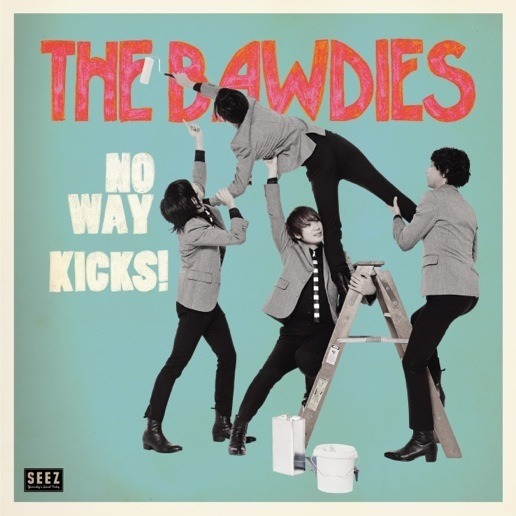 THE BAWDIES「NO WAY / KICKS!」アナログジャケット