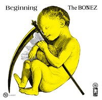 The BONEZ「Beginning」ジャケット