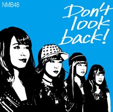 NMB48「Don't look back!」限定盤Type-Cジャケット